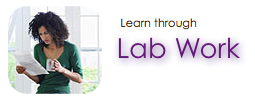 Learn Through Lab Work